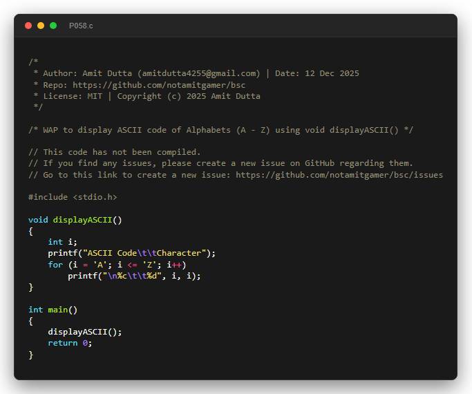 WAP to display ASCII code of Alphabets (A - Z) using void displayASCII()